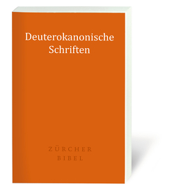 Zürcher Bibel – Deuterokanonische Schriften