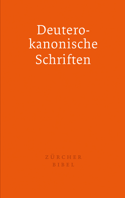 Zürcher Bibel – Separata Deuterokanonische Schriften