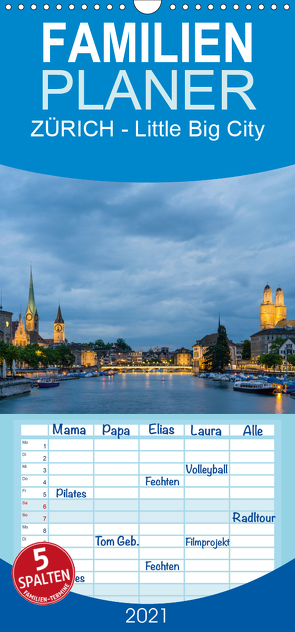 ZÜRICH – Little Big City – Familienplaner hoch (Wandkalender 2021 , 21 cm x 45 cm, hoch) von Caccia,  Enrico