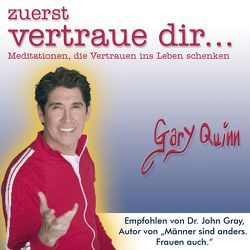 zuerst vertraue dir… von Ellsworth,  Johanna, Lubig,  Johannes, Quinn,  Gary, Sakellarides,  Nik