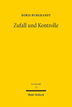 Zufall und Kontrolle von Burghardt,  Boris