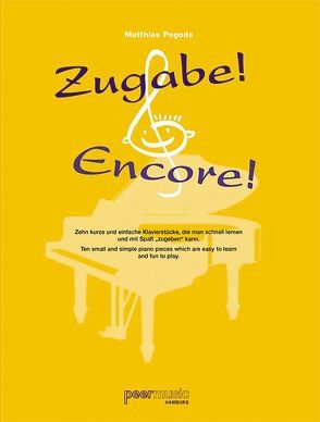 Zugabe! – Encore von Peermusic, Pogoda,  Matthias