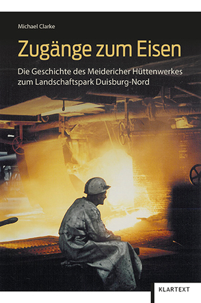 Zugänge zum Eisen von Clarke,  Michael