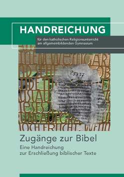 Zugänge zur Bibel von Jakobs,  Dr. Maria