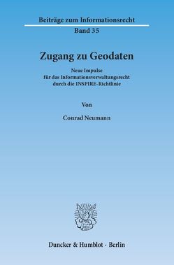 Zugang zu Geodaten. von Neumann,  Conrad