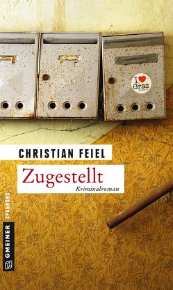 Zugestellt von Feiel,  Christian