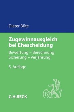 Zugewinnausgleich bei Ehescheidung von Büte,  Dieter