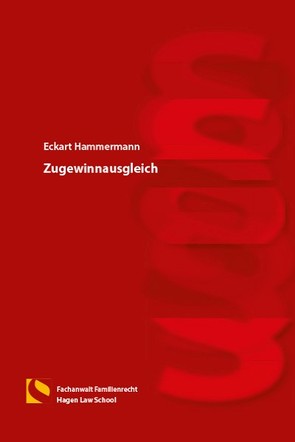 Zugewinnausgleich von Hammermann,  Eckart