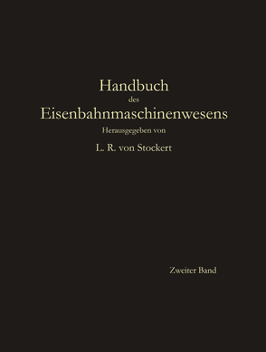 Zugförderung von Alexander,  Julius, Bosshardt,  V. G., Guillery,  C., Ibbach,  Friedrich, Littrow,  Hermann, Oder,  Moritz, Peterson,  Richard, Sanzin,  Rudolf, Saurau,  F. X., Schäfer,  C. P., Stahl,  W., Wittenberg,  Jack