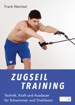 Zugseiltraining von Wechsel,  Frank