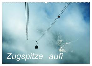 Zugspitze aufi (Wandkalender 2024 DIN A2 quer), CALVENDO Monatskalender von Winter,  Eike