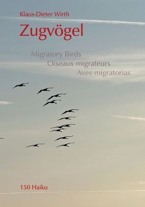 Zugvögel von Wirth,  Klaus-Dieter