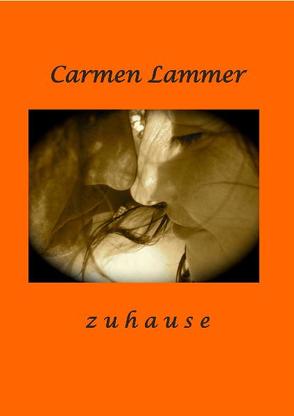 zuhause von Lammer,  Carmen, Strasser,  Gerald