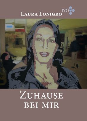 Zuhause bei mir von Lonigro,  Laura