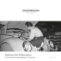 Zuhause bei Volkswagen von Erchinger,  Jan H, Grieger,  Manfred, Gutzmann,  Ulrike, Holzgang,  Gilbert, Schlinkert,  Dirk