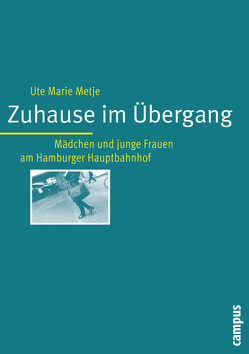 Zuhause im Übergang von Metje,  Ute Marie