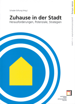 Zuhause in der Stadt. Herausforderungen, Potentiale, Strategien von Kirchhoff,  Gudrun, Zäh,  Andreas