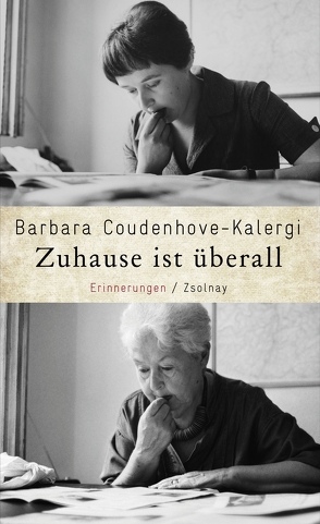 Zuhause ist überall von Coudenhove-Kalergi,  Barbara