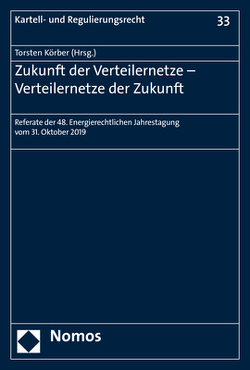 Zukunft der Verteilernetze – Verteilernetze der Zukunft von Körber,  Torsten