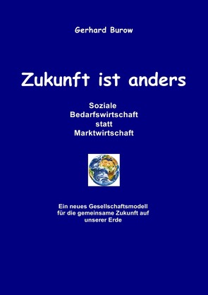 Zukunft ist anders von Burow,  Gerhard