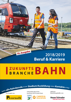 Zukunftsbranche Bahn Beruf & Karriere 2018/2019 von Höft,  Prof. Dr. Uwe, Wiechel-Kramüller,  Christian