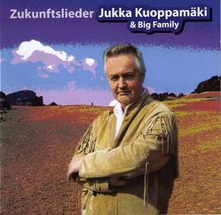 Zukunftslieder von Kuoppamäki,  Jukka