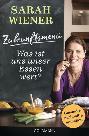 Zukunftsmenü von Wiener,  Sarah