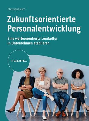 Zukunftsorientierte Personalentwicklung von Flesch,  Christian