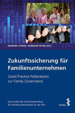 Zukunftssicherung für Familienunternehmen von Frank,  Hermann, Lueger,  Manfred