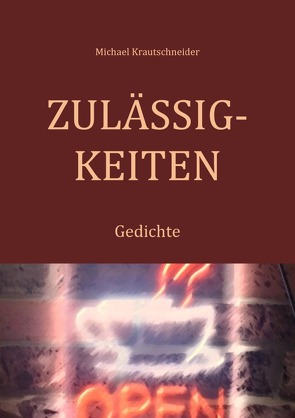 Zulässigkeiten von Krautschneider,  Michael