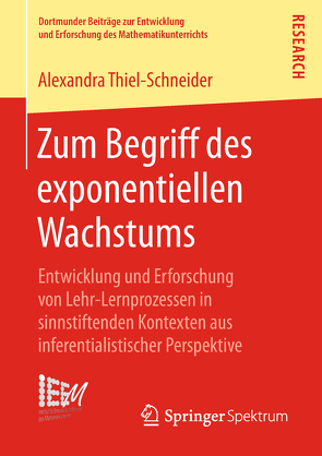 Zum Begriff des exponentiellen Wachstums von Thiel‐Schneider,  Alexandra