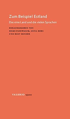 Zum Beispiel Estland von Bender,  Reet, Bers,  Anna, Pasewalck,  Silke