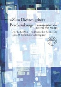 „Zum Dichten gehört Beschränkung“ von Polt-Heinzl,  Evelyne