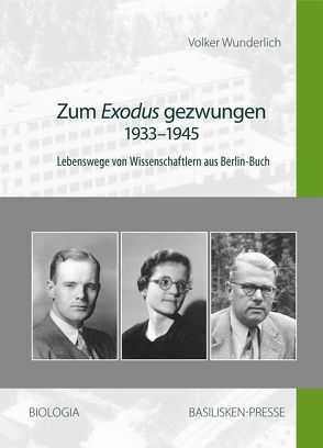 Zum Exodus gezwungen – 1933–1945 von Wunderlich,  Volker