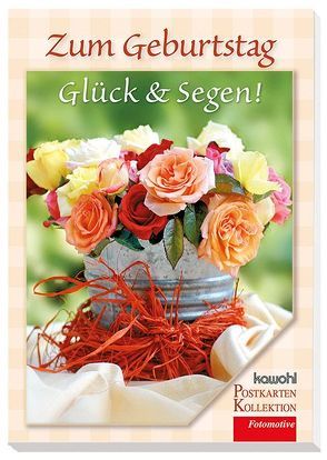 Zum Geburtstag Glück & Segen