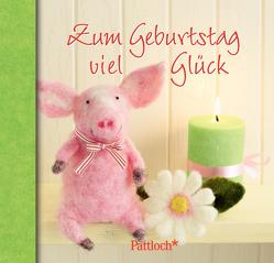 Zum Geburtstag viel Glück von Grund-Thorpe,  Heidi