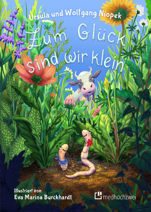 Zum Glück sind wir klein von Burckhardt,  Eva Marina, Niopek,  Ursula, Niopek,  Wolfgang