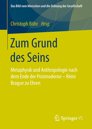 Zum Grund des Seins von Böhr,  Christoph