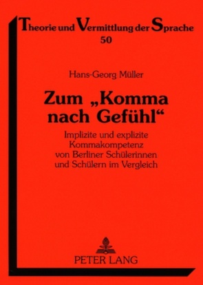 Zum «Komma nach Gefühl» von Müller,  Hans-Georg