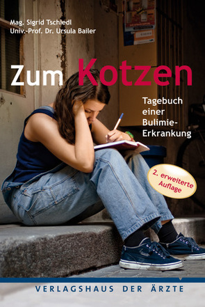 Zum Kotzen – 2. erweiterte Auflage von Bailer,  Ursula, Tschiedl,  Sigrid