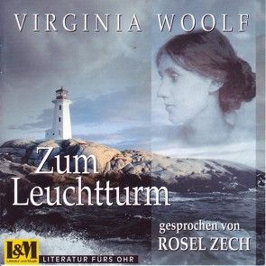 Zum Leuchtturm von Kersten,  Karin, Woolf,  Virginia, Zech,  Rosel