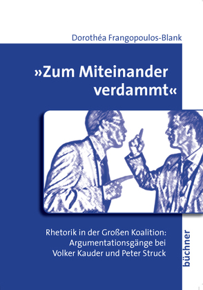 „Zum Miteinander verdammt“ von Frangopoulos-Blank,  Dorothéa