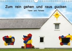 Zum rein gehen und raus gucken – Türen und Fenster (Wandkalender 2018 DIN A4 quer) von Nerlich,  Cornelia