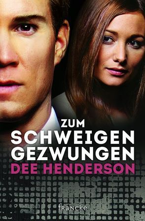 Zum Schweigen gezwungen von Hahn,  Brigitte, Henderson,  Dee