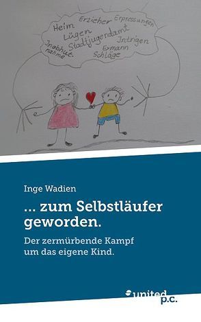 … zum Selbstläufer geworden. von Wadien,  Inge