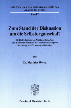 Zum Stand der Diskussion um die Selbstorganschaft. von Werra,  Matthias