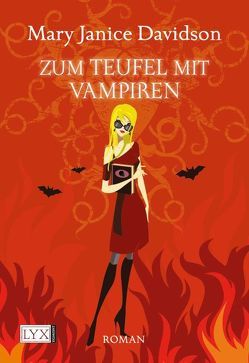 Zum Teufel mit Vampiren von Davidson,  Mary Janice, Först,  Barbara