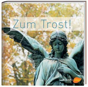 Zum Trost! von BLOOM's,  Team