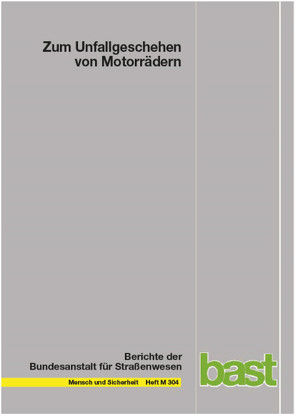 Zum Unfallgeschehen von Motorrädern von Pöppel-Decker,  Martin