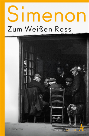 Zum Weißen Ross von Fein,  Trude, Simenon,  Georges